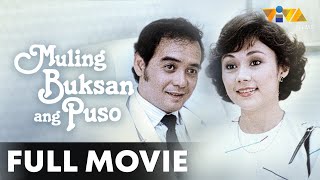 Muling Buksan Ang Puso FULL MOVIE HD | Vilma Santos, Lorna Tolentino, Dindo Fernando