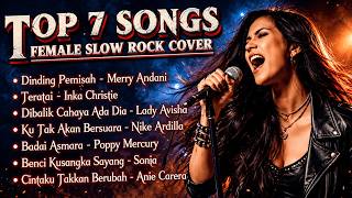 Bikin Baper TOP 7 Lagu Slow Rock Wanita Terpopuler _ Cover