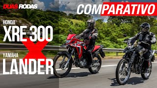 COMPARATIVO | HONDA XRE 300 x YAMAHA LANDER 250