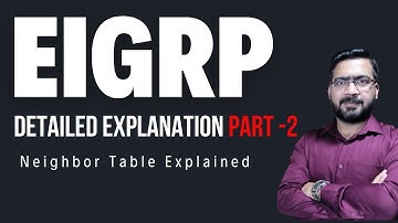 How EIGRP Creates Neighbors - EIGRP Routing Protocol Explained in Detail Part-2 by Arun Kumar
