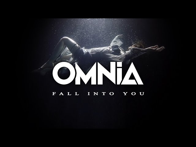 Omnia - Fall Into You