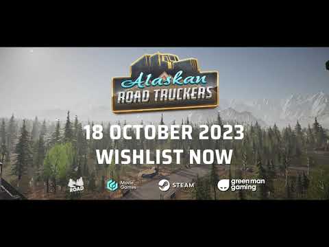 Alaskan Road Truckers Release Date Trailer