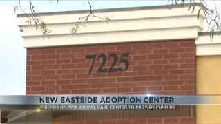 New eastside adoption center to support PACC