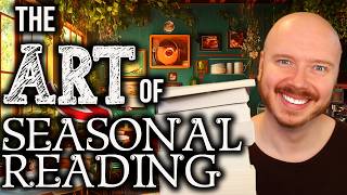 The Art of Seasonal Reading