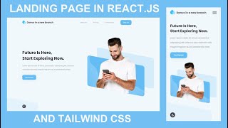 build responsive landing page using react.js and tailwind css | landing page in react.js