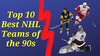 Top 10 Best NHL Teams of the 1990s🏒