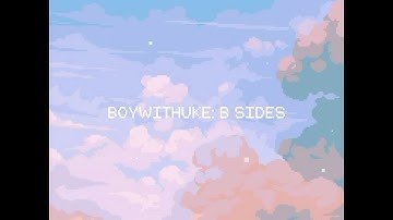 BoyWithUke - Affection | [BoyWithUke: B Sides]