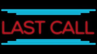 Last Call Promo Video - Long