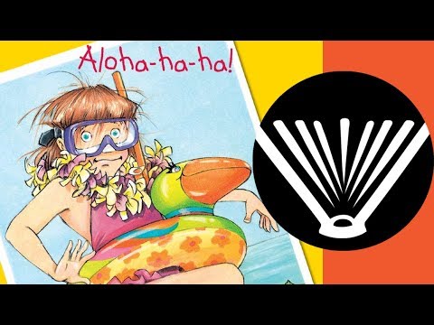 Junie B., First Grader - Aloha-Ha-Ha - Part 3 - a book read aloud by a dad