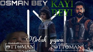Osman Bey Story |Flag Of Ottoman X Abdulcelil HALLO|●Ortak Yapım■