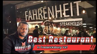 Is This Really The Best Restaurant In Fredericksburg va