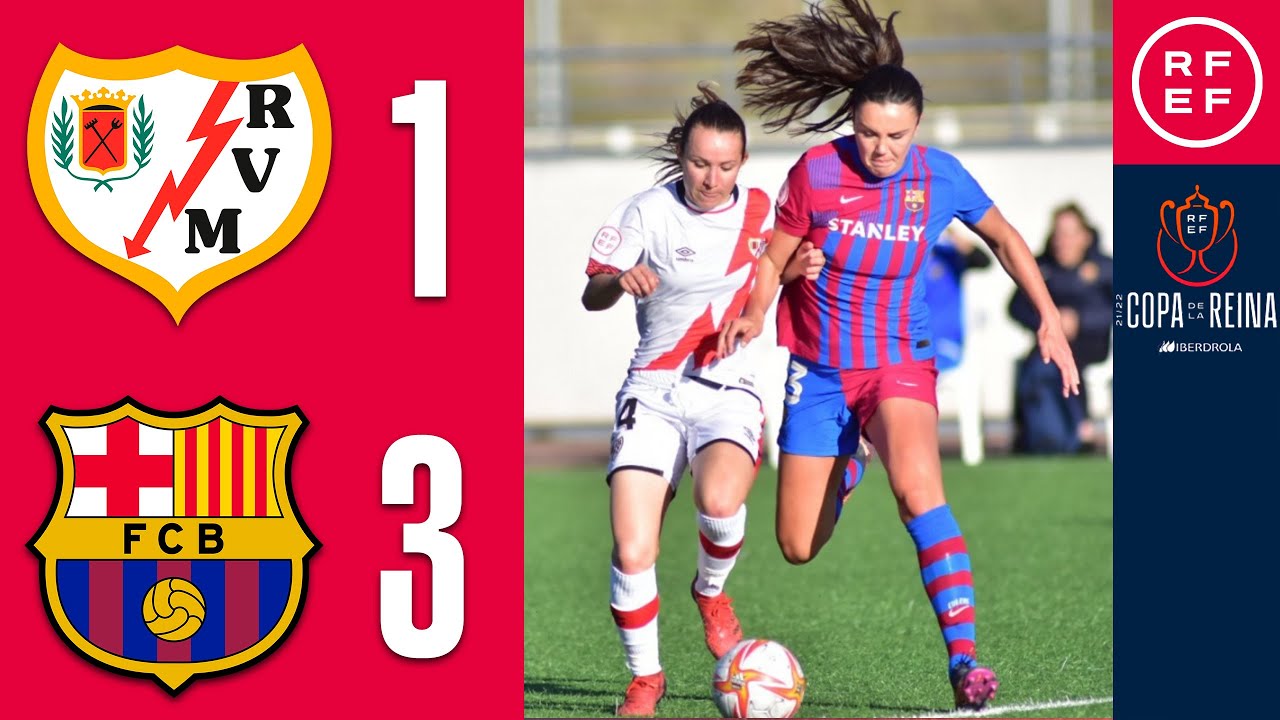 RESUMEN | Rayo Vallecano 1-3 FC Barcelona | Copa de la Reina | Octavos ...