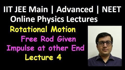 Rotational Motion: Conservation of Angular Momentum Lec4 | IIT JEE, NEET | Vinay IIT Kanpur Alumnus