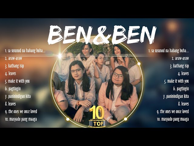 Ben&Ben 2024 Greatest Hits ~ Ben & Ben Songs ~ Ben & Ben Top Songs class=