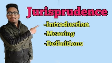 Jurisprudence | meaning and definitions of Jurisprudence | Law With Twins |#ccsu #hpu #pu #cu #du
