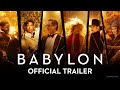 Babylon  official trailer 2  only in cinemas january 19