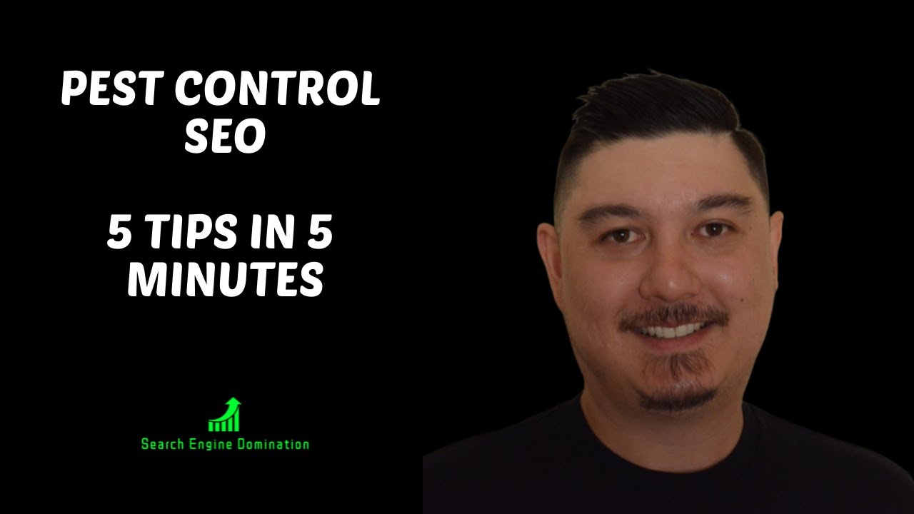 Pest Control SEO TOP 5 TIPS IN 5 MINUTES | Pest Control Local SEO Tips 2023