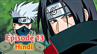 Naruto Shippuden Episode 13 Explained in Hindi