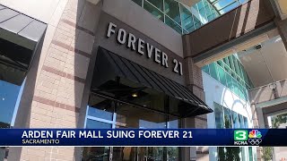 Arden Fair Mall sues Forever 21 over $88K in back rent
