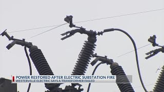 Explosion at electric substation causes thousands to lose power in Westerville