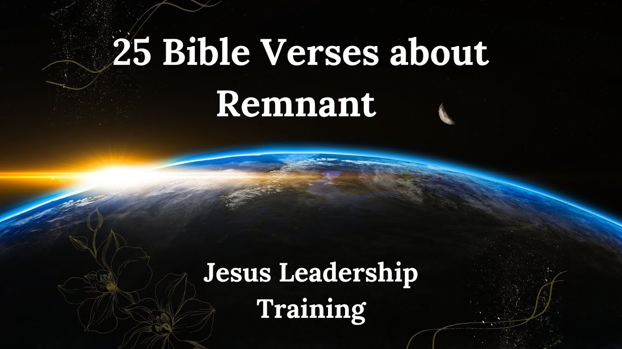 25 Bible Verses about Remnant YouTube