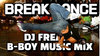 Download Lagu DJ FREAKX Bboy Music Mix 2025 👟 Best Breakbeats for Practice ([123 BPM]) MP3