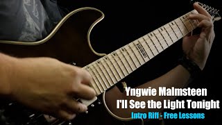 Yngwie Malmsteen - I'll See the Light Tonight - Intro Riff - Free Lessons