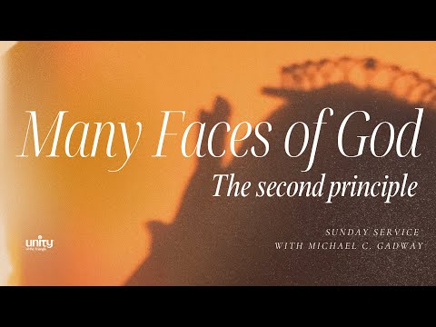 Many Faces of God | Michael Gadway | January 21, 2024
