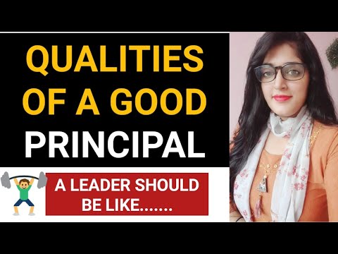      qualities of a good principal  principal ke kartavya 