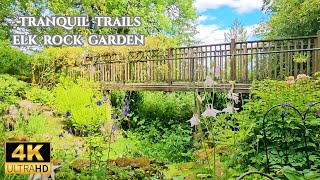 Tranquil Trails  Elk Rock Garden