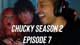 CHUCKY - SEASON 3!!! - episode 7 - (REACTION)