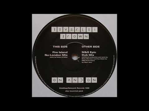 Beverlei Brown — Beverlei Brown - On And On (M&S Epic Dub Mix)
