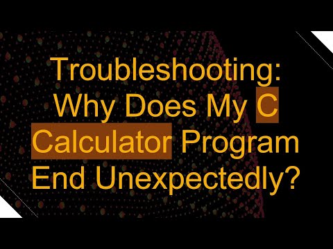 Troubleshooting: Why Does My C Calculator Program End Unexpectedly?