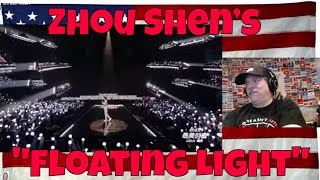 Zhou Shen’s new song "Floating Light" is sung for the first time tonight! REACTION - BEAUTIFUL!