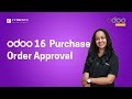 Odoo 16 purchase order approval  odoo 16 functionals