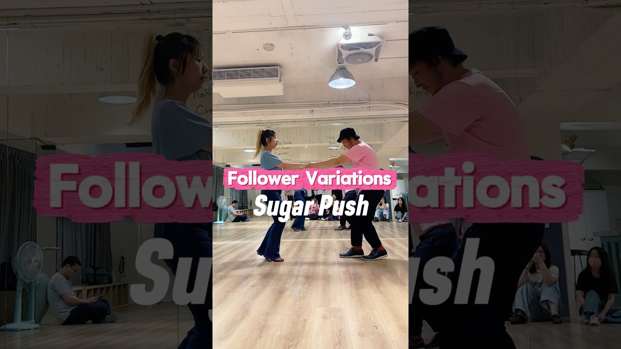 1 min Quick Learn - Swing Dance🔹 12 Follower Variations | Sugar Push