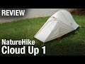 NatureHike CloudUp 1 pessoa - Review da barraca de trekking (análise)