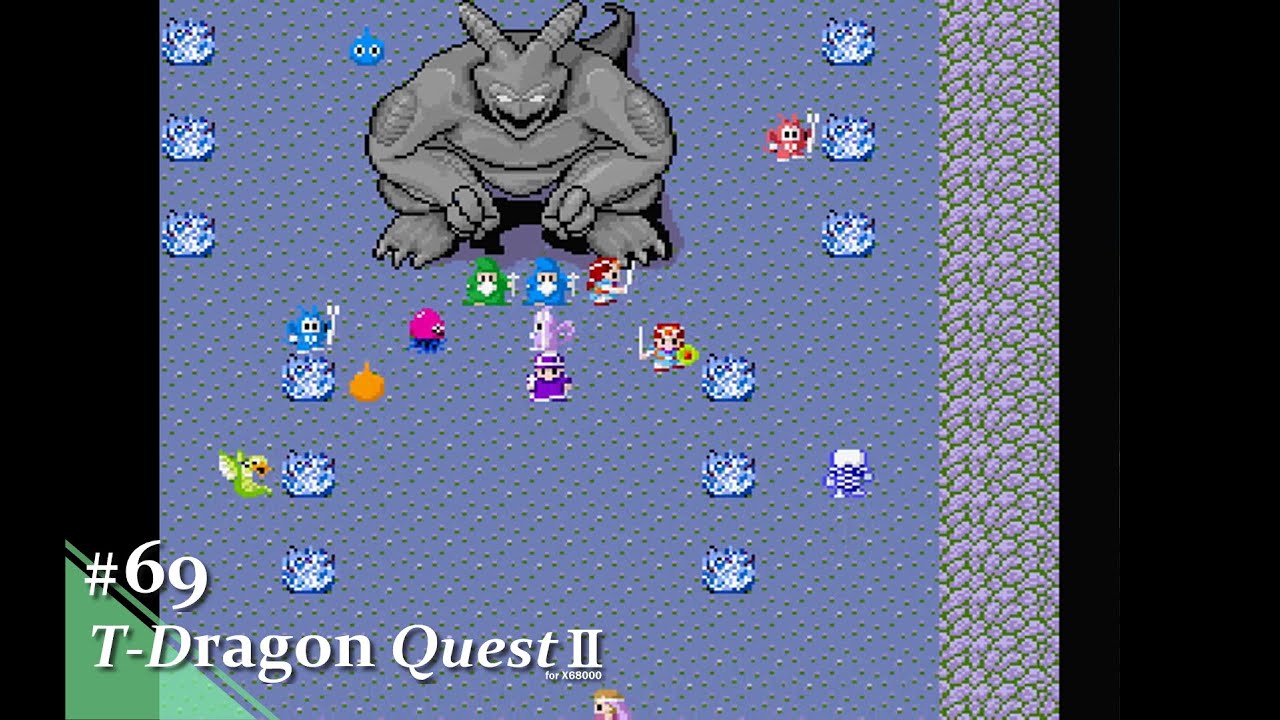 Play】X68000 T-Dragon QuestⅡ（ 魔族の大地）#68 レトロゲーム