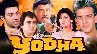 Yodha Full Movie | Sunny Deol Hindi Action Movie | Sanjay Dutt | Full HD Action Movie