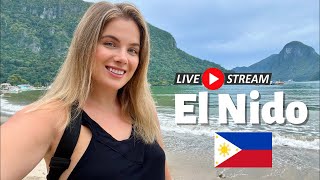 LIVE From Paradise | El Nido, Philippines 🇵🇭