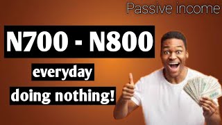 How I Make $1/N750 everyday with your Smartphone (all Passive Income)