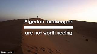 Never try to visit Algeria لا تذهب الى الجزائر