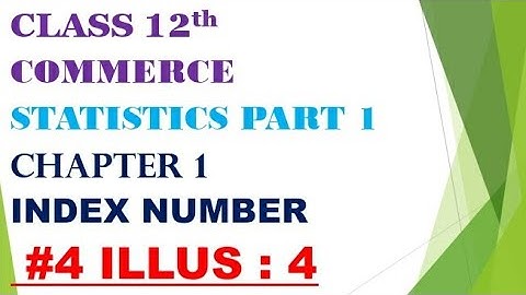 Std 12th commerce statistics chapter 1 Index number gujarat board textbook sums gseb English medium