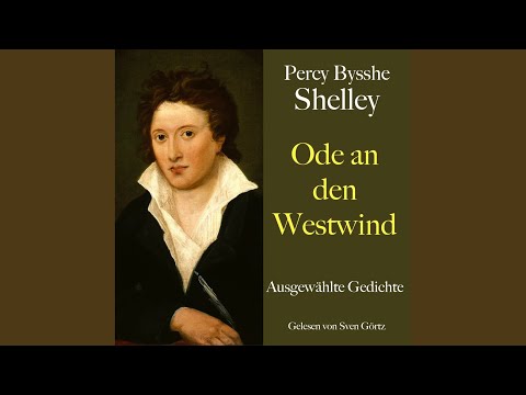 Shelley_Gedichte.1 - Percy Bysshe Shelley: Ode an den Westwind