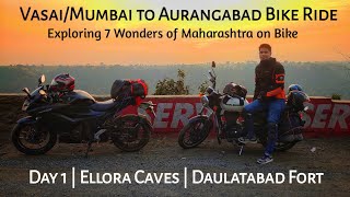 Bike trip to Aurangabad | Day 1 | Ellora Caves | Daulatabad Fort | 7 Wonders of Maharashtra on Bike