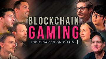 WORLD PREMIER Blockchain Gaming: A Documentary - Indie Games On-Chain! 👾