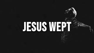 Scrim「Jesus Wept」[Clean - Lyrics]