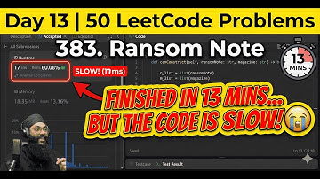 Noob vs LeetCode 383: Ransom Note 17ms Using 2 Lists?! 😭 | Python | Day 13