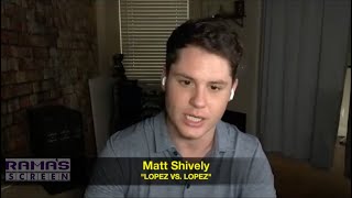 Matt Shively on The Hilarious Interracial Sitcom LOPEZ VS. LOPEZ Season 2