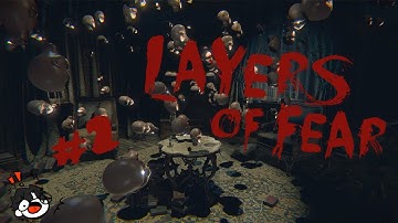 I Hate Kids | Layers Of Fear - #2